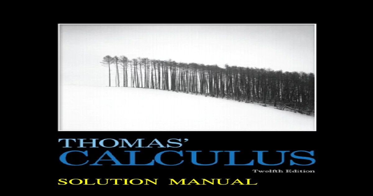 Thomas calculus 12th edition solution